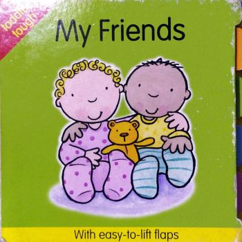 My Friends With Easy to Lift Flaps (Hardbound)